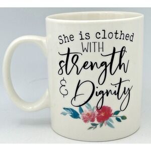 She is Clothed w/ Strength Dignity Floral 16oz Coffee Tea Mug P. Graham Dunn